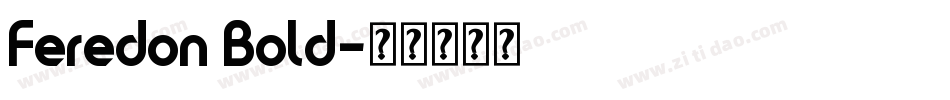Feredon Bold字体转换